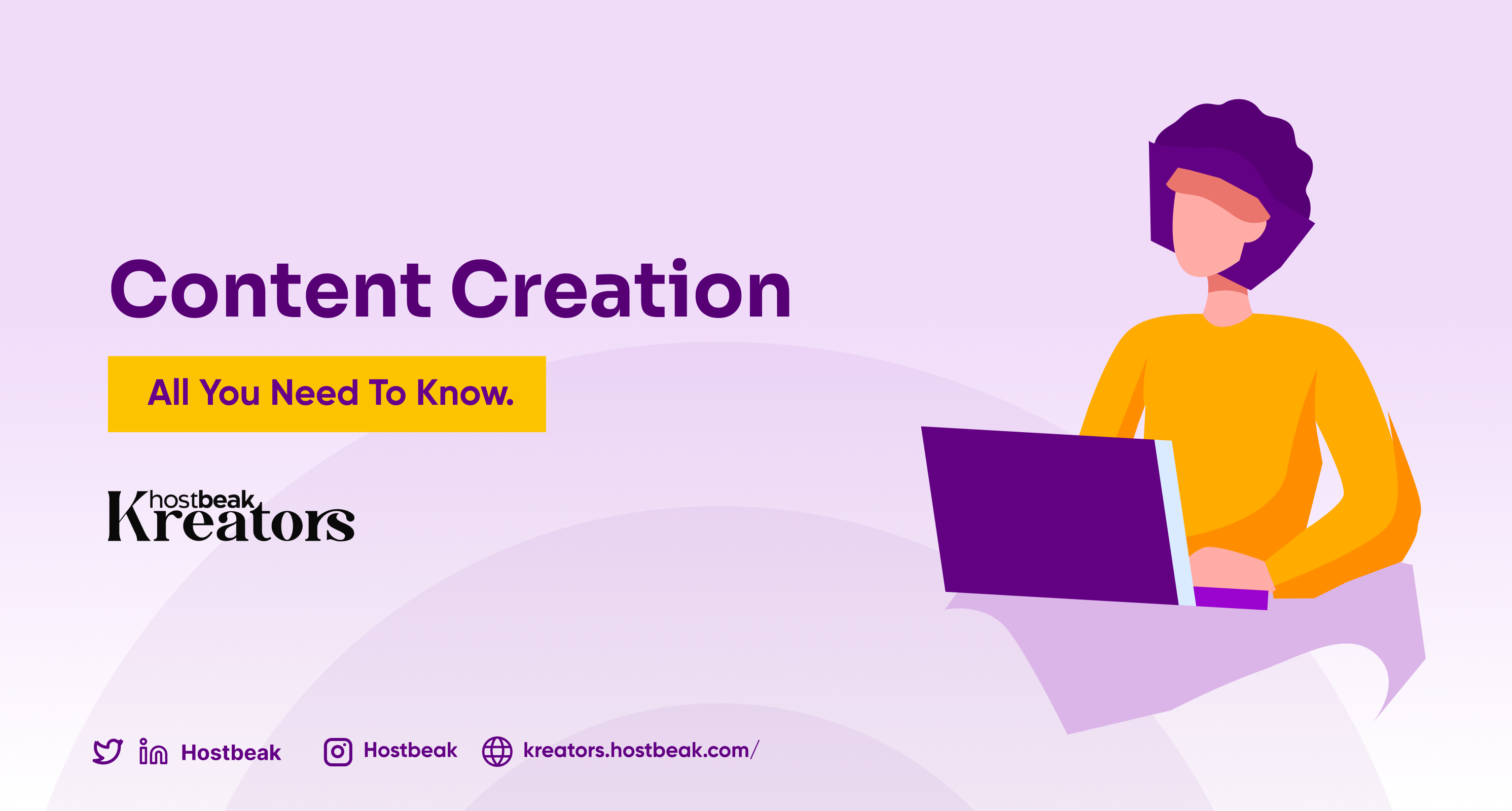 Content Creation: All You Need To Know