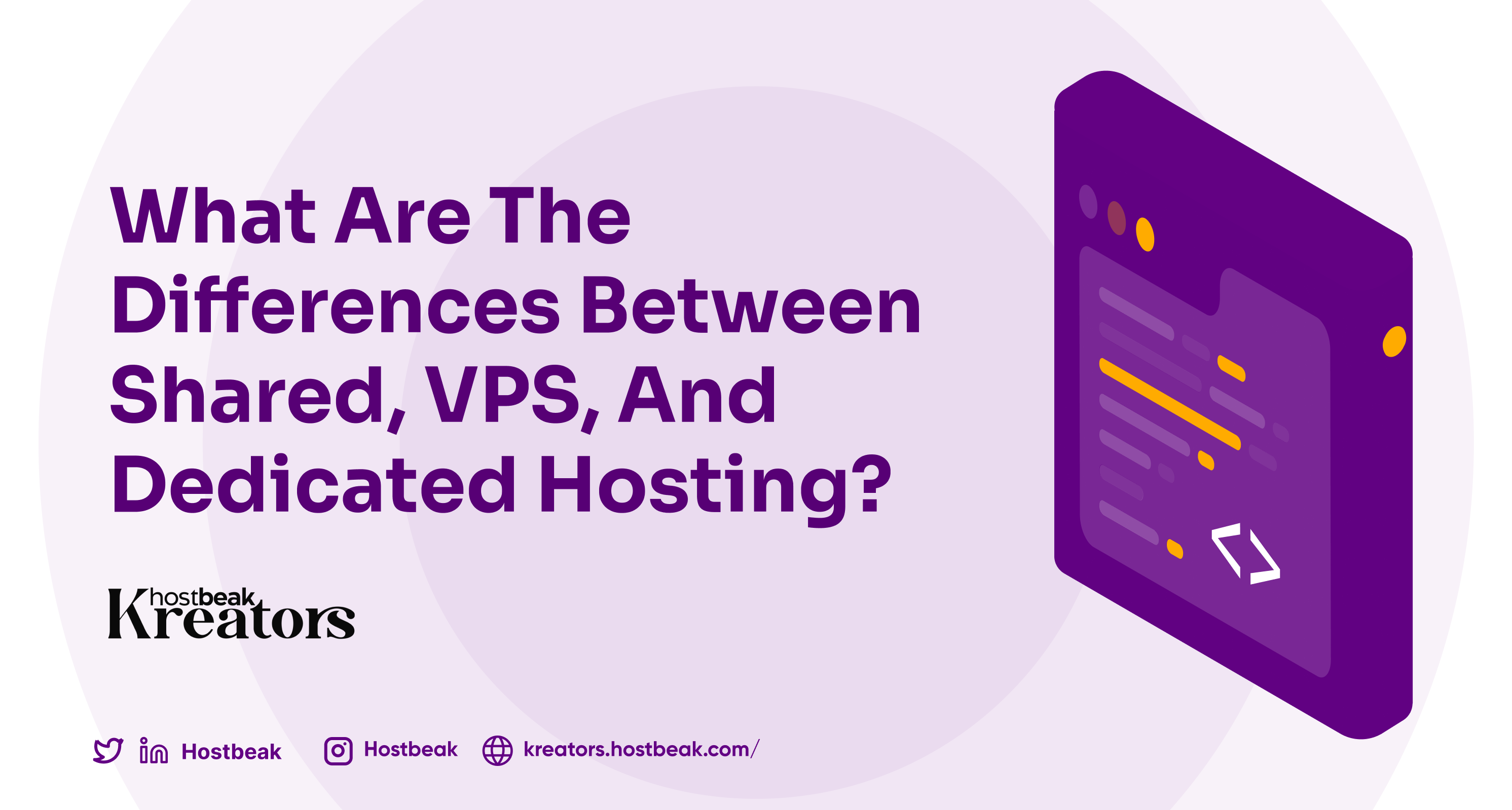 What Are the Differences Between Shared, VPS, and Dedicated Hosting?