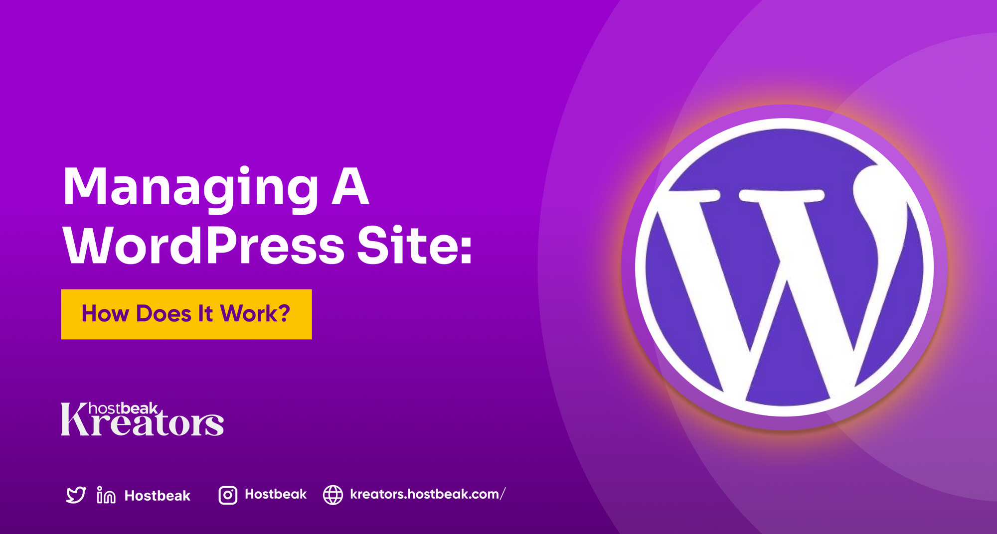 Managing a WordPress site: How does it work?