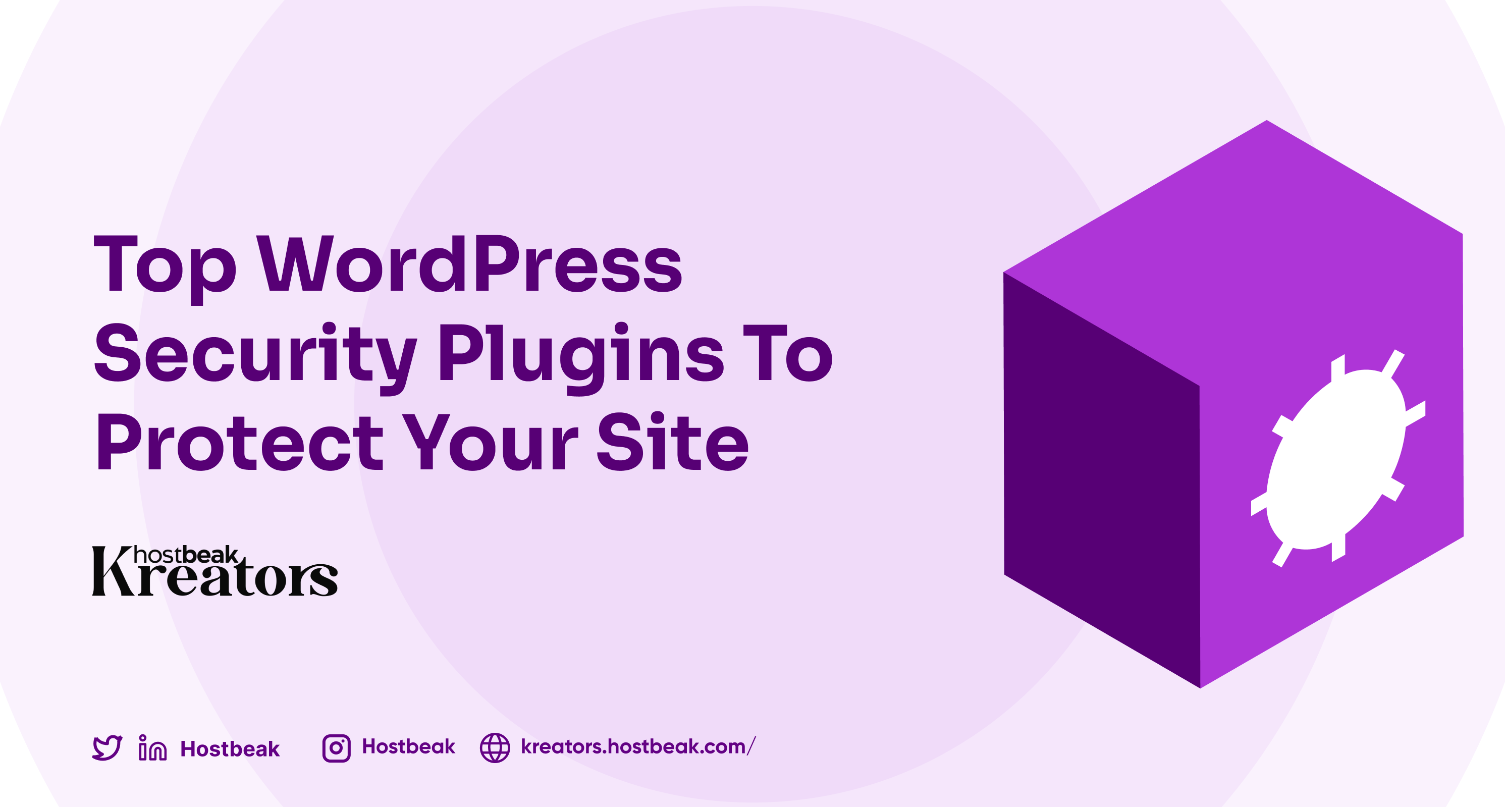 Top WordPress Security Plugins to Protect your site