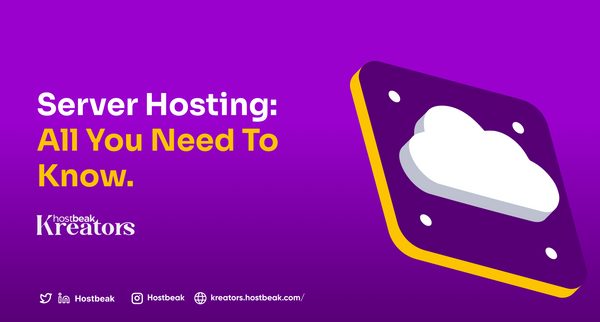 Server Hosting: All You Need To Know
